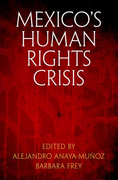 Mexico’s Human Rights Crisis