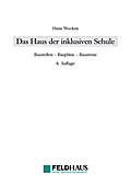 Das Haus der inklusiven Schule