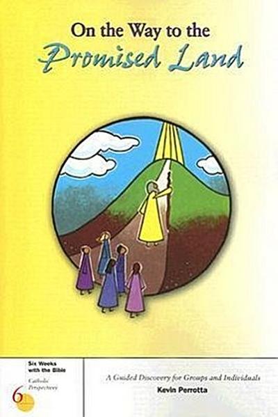 On the Way to the Promised Land