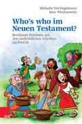 Whos who im Neuen Testament?