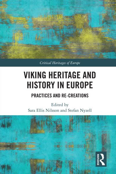Viking Heritage and History in Europe