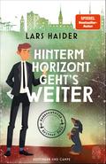 Hinterm Horizont geht’s weiter