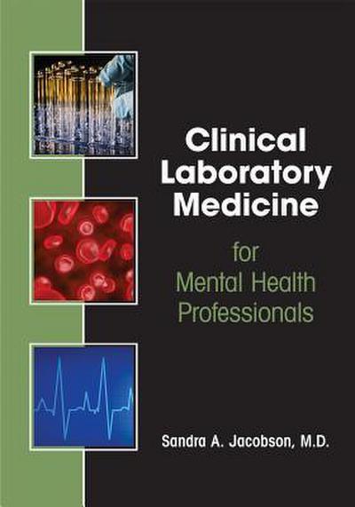 Jacobson, S: Clinical Laboratory Medicine for Mental Health