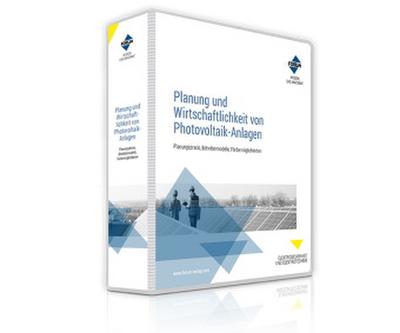 Handbuch Planung und Wirtschaftlichkeit von Photovoltaik-Anlagen