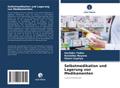 Selbstmedikation und Lagerung von Medikamenten