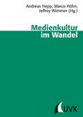 Medienkultur im Wandel