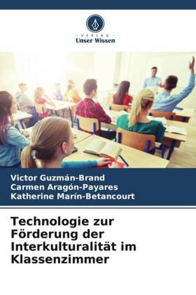 Technologie zur Förderung der Interkulturalität im Klassenzimmer