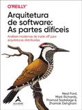 Arquitetura de software: as partes difíceis