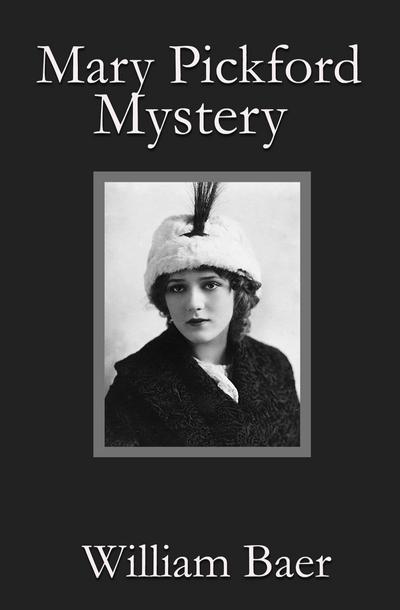 Mary Pickford Mystery