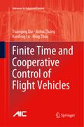 Finite Time and Cooperative Control of Flight Vehicles