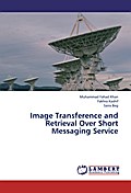 Image Transference and Retrieval Over Short Messaging Service