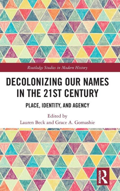 Decolonizing Our Names in the 21st Century
