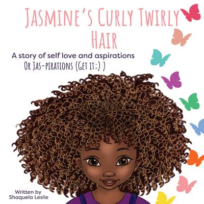 Jasmine’s Curly Twirly Hair
