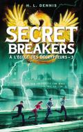 Secret breakers (À l’école des décrypteurs) Tome 3