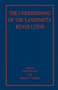 The Undermining of the Sandinista Revolution