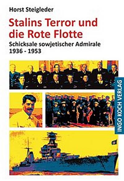 Stalins Terror und die Rote Flotte