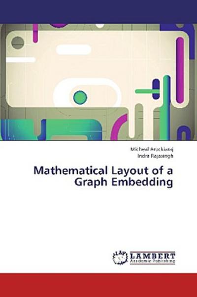 Mathematical Layout of a Graph Embedding