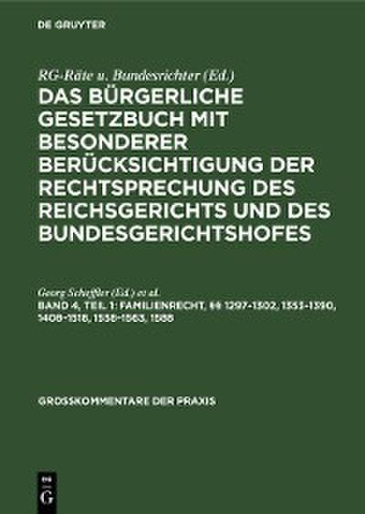 Familienrecht,§§ 1297-1302,1353-1390,1408-1518,1558-1563,1588
