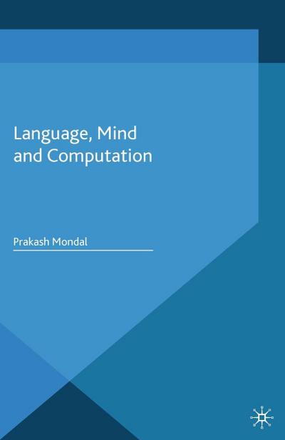 Language, Mind and Computation