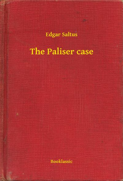 The Paliser case