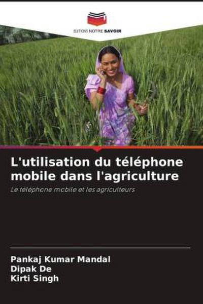 L’utilisation du téléphone mobile dans l’agriculture