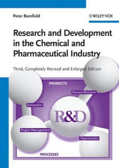 Research and Development Management in the Chemical and Pharmaceutical Industry