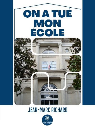 On a tué mon école