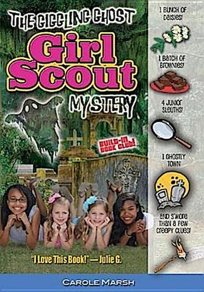 The Giggling Ghost Girl Scout Mystery