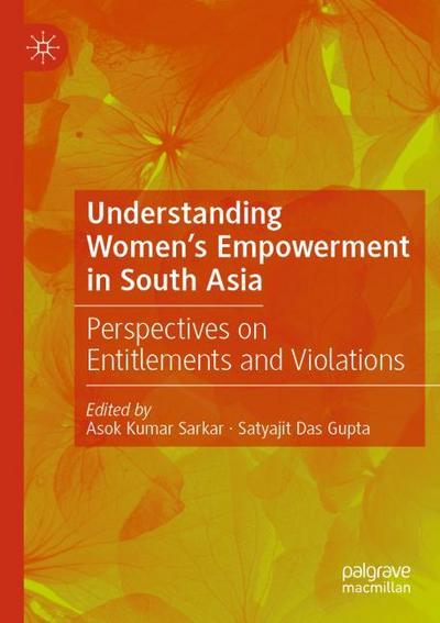 Understanding Women’s Empowerment in South Asia