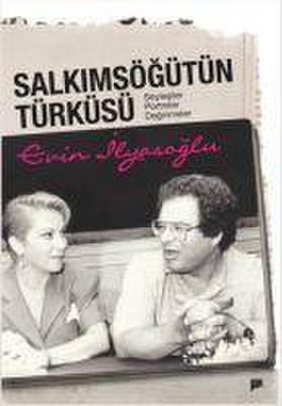 Salkimsögütün Türküsü