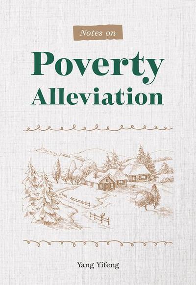Notes on Poverty Alleviation