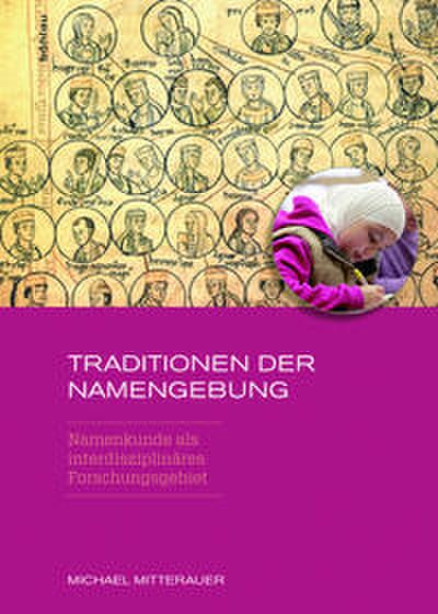 Traditionen der Namengebung