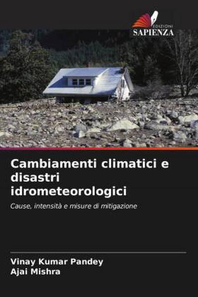 Cambiamenti climatici e disastri idrometeorologici