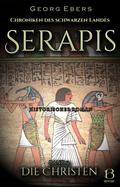 Serapis. Historischer Roman. Band 2