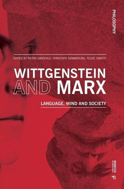Wittgenstein and Marx
