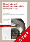 Demokratie und Demokratieverständnis: 1919 - 1949 - 1989