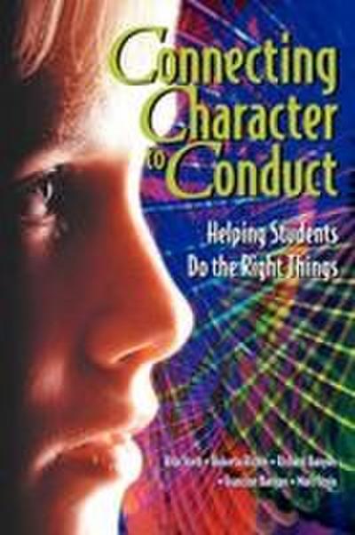 Connecting Character to Conduct