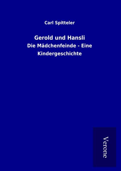 Gerold und Hansli