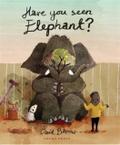Have You Seen Elephant