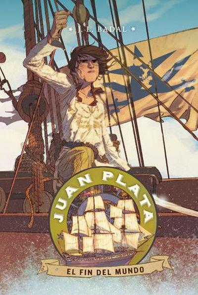 Juan Plata 6. El fin del mundo