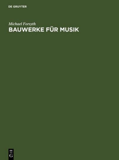 Bauwerke für Musik