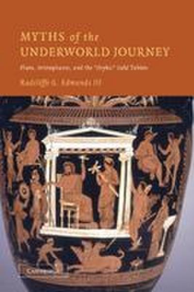 Myths of the Underworld Journey