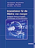 Innovationen für die Märkte von morgen
