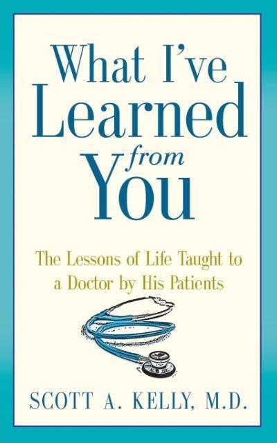 What I’ve Learned from You