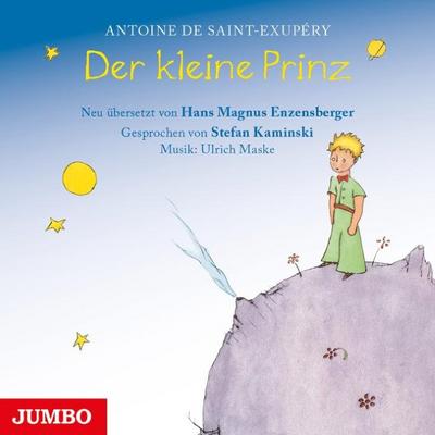 Der kleine Prinz (Neu übersetzt von Hans Magnus Enzensberger)