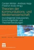Theorien der Kommunikations- und Medienwissenschaf