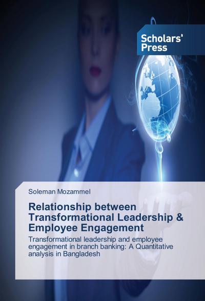 Relationship between Transformational Leadership & Employee Engagement