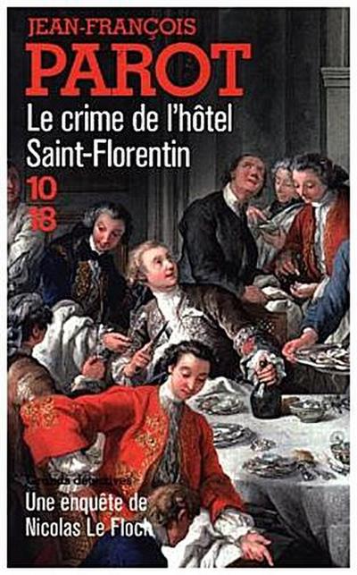 Le Crime de l’ hotel Saint-Florentin