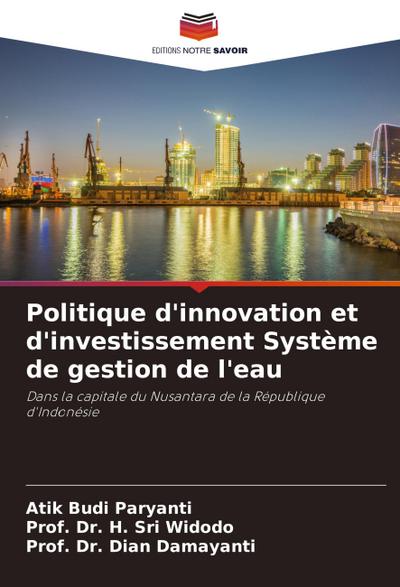 Politique d’innovation et d’investissement Système de gestion de l’eau