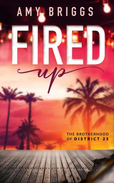 Fired Up